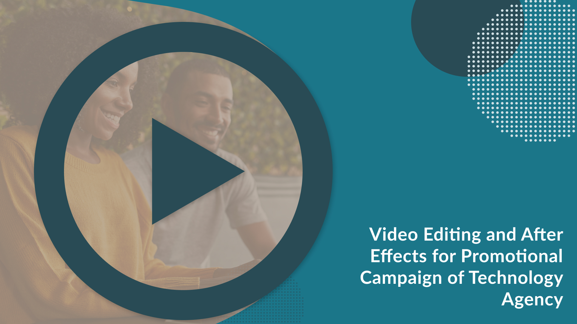 Text reads, "Nocell Technologies: Video Editing and After Effects  for Promotional Campaign".